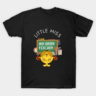 Little Miss 3rd Grade Teacher T-Shirt